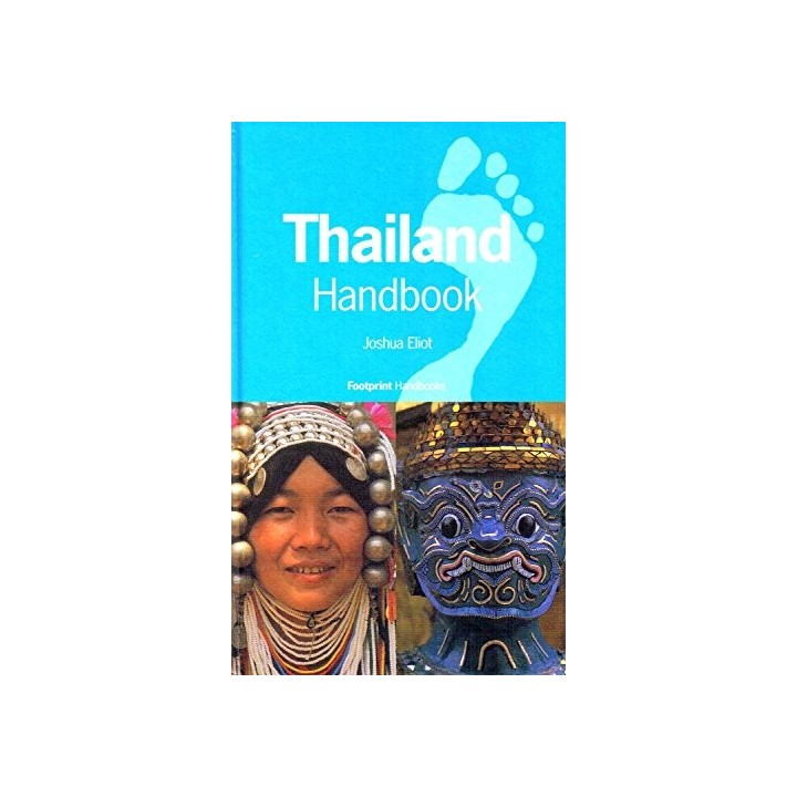 Thailand Handbook. The Travel Guide
